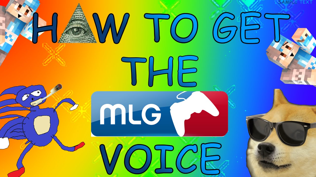 Free Download How To Get Mlg Voice For Mac